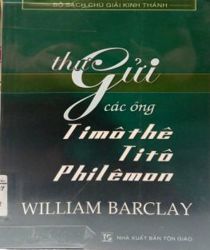 THƯ GỬI CÁC ÔNG TIMÔTHÊ, TITÔ VÀ PHILÊMON